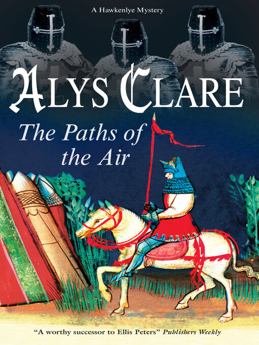 Title details for The Paths of the Air by Alys Clare - Available